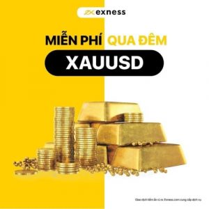 Miễn phí Swap Vàng trên Exness